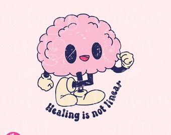 Heilung ist nicht linear Png, psychische Gesundheit Angelegenheiten, PNG-Datei, Sublimationsdesign, Shirt-Design, transparentes png, Clip Art, kommerzielle Nutzung