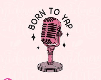 Born To Yap PNG、トレンディな PNG、人気の PNG、ガーリーな女の子 PNG、ただの女の子 PNG、プロフェッショナルなヤッパー PNG、面白い皮肉なステッカーデザイン