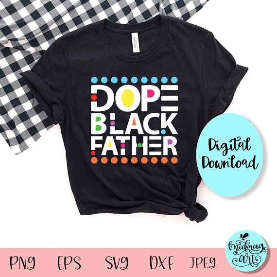 Free Free 159 Black Father Svg Etsy SVG PNG EPS DXF File