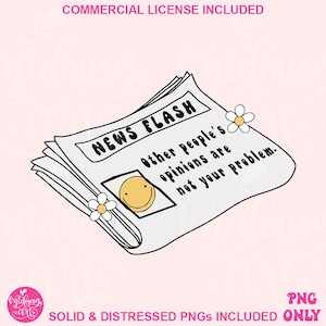 News Flash Other Peoples Opinions PNG, Newspaper PNG, Trendy PNG, Mental Health Awareness, Self Love Normalize Therapy, commercial use