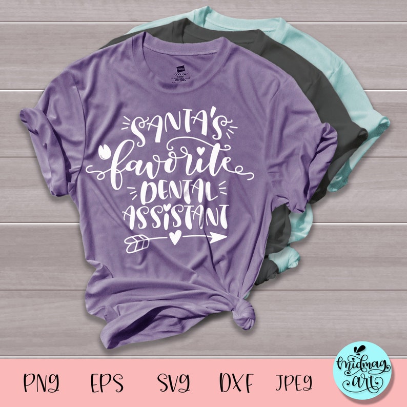 Download Santas favorite dental assistant svg christmas words svg ...