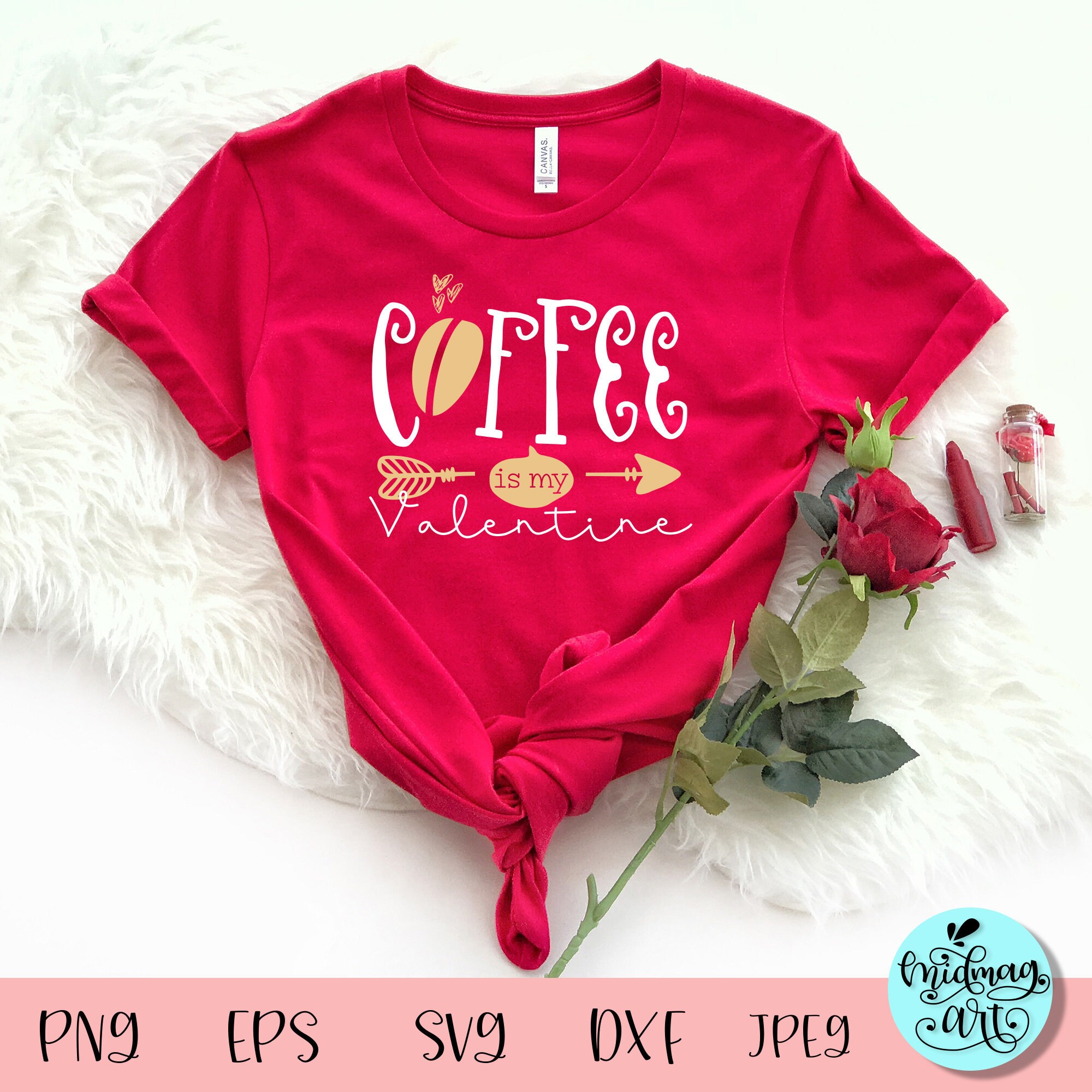 Download Coffee is my valentine svg coffee valentine svg valentine ...