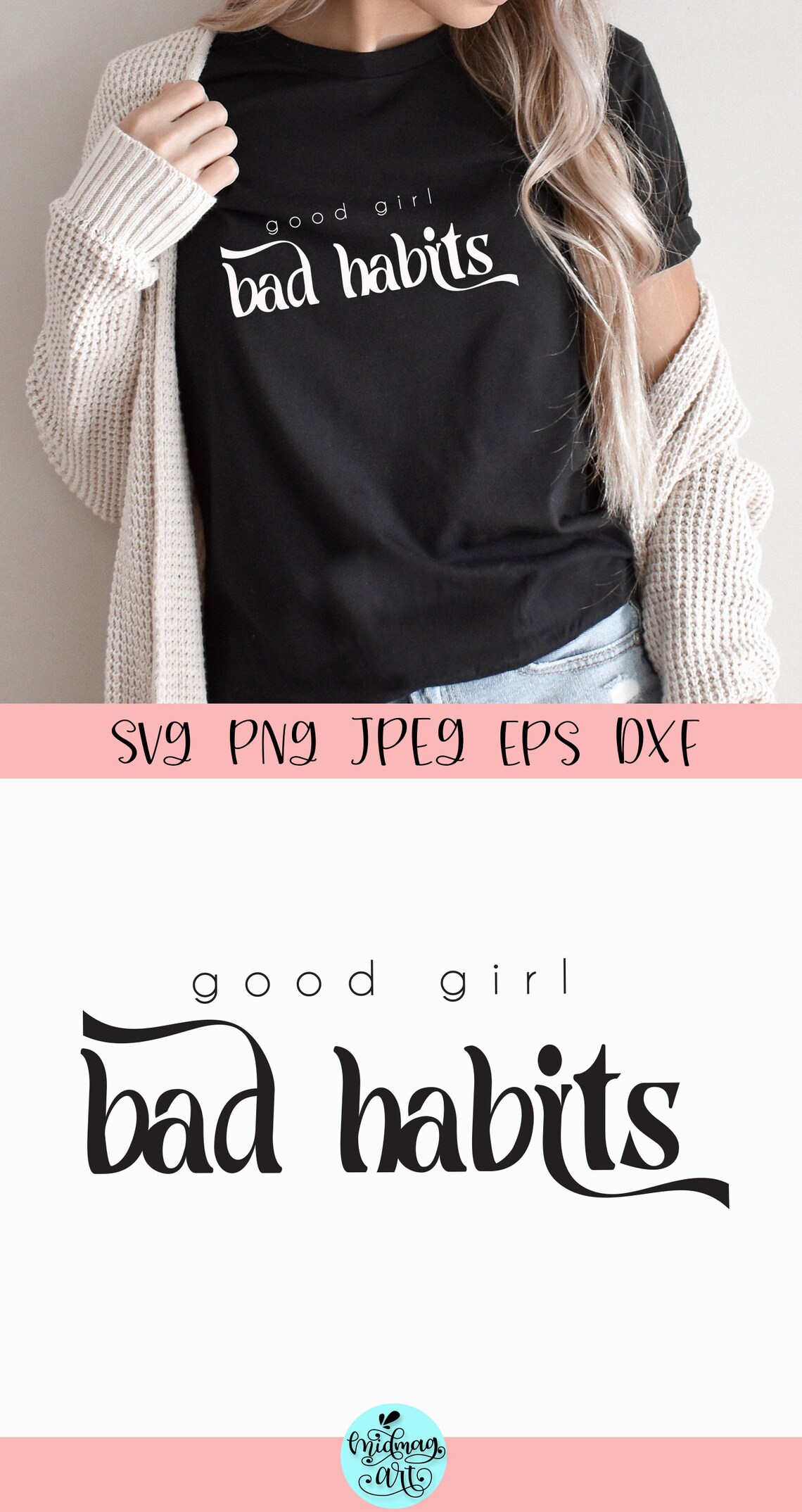Good Girl Bad Habits Svg Mom Cut File Digital Download Gift - Etsy