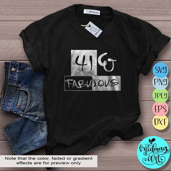 Download 41 And Fabulous Svg 41st Birthday Svg Womens Birthday Svg Etsy