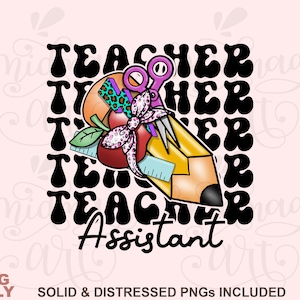 Teacher Assistant Png, School sublimation designs, Teacher shirt png, Hand Drawn doodle, Pencil Clipart, Apple, Teacher, Leopard
