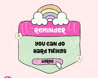 You Can Do Hard Things Png, Retro Mental Health Sublimation, Cute Design for T-shirts, Stickers, Mugs and more, Commercial use