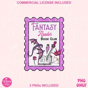 Puede incluir: Un gráfico morado con forma de sello con el texto "Fantasy Reader Book Club". El diseño incluye un dragón, una botella de poción, una espada, una corona, un arco y una flecha, y una rosa. También está presente el texto "Commercial License Included" y "3 PNGs Included".