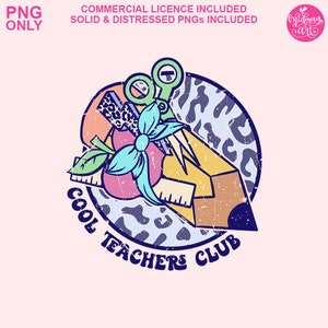 Cool Teachers Club Png, Back To School Sublimation, Digital PNG, Mens Women Teacher Shirt