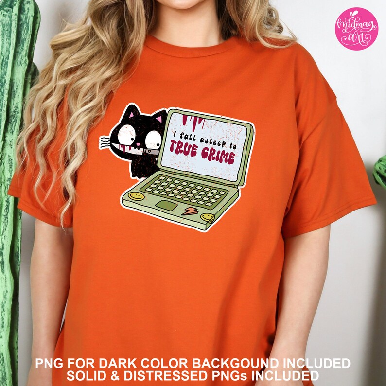 I Fall Asleep To True Crime PNG, Cute Trendy Design, design for T-Shirts, Stickers, Mugs, Tote Bags Bookmarks & More for Commercial Use image 5