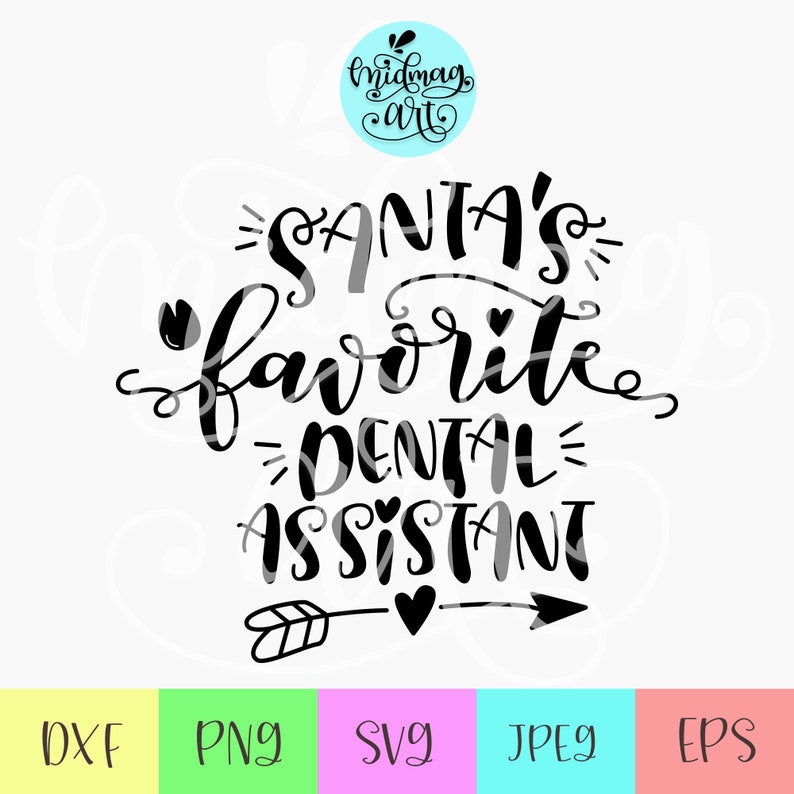 Download Santas favorite dental assistant svg christmas words svg ...