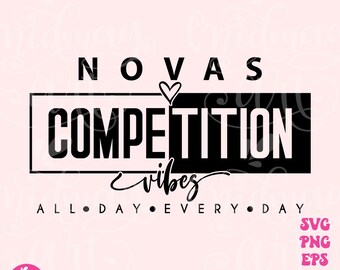 Novas Competition vibes SVG PNG, Cheer Svg, Cheerleader Png Svg, Cheer Vibes, Game Day, Competition Cut File, For Shirt, Mug, cheer mode