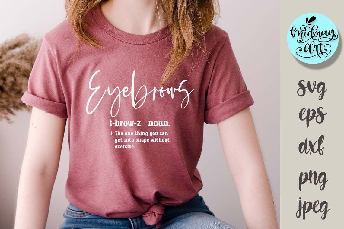 Eyebrows Definition Svg Eyebrows Cut File Cutting File Etsy