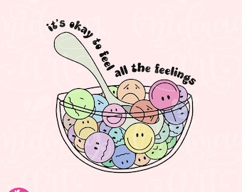 Está bien sentir todos los sentimientos PNG, Ámate a ti mismo Sublimación, Está bien no estar bien, Tú importas, Amor propio Png, Retro Png, Uso comercial