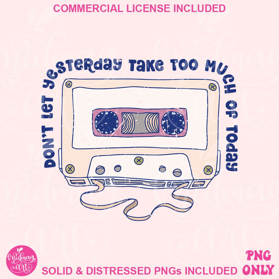 Don't Let Yesterday Take Too Much of Today PNG, Retro PNG Sublimation ...