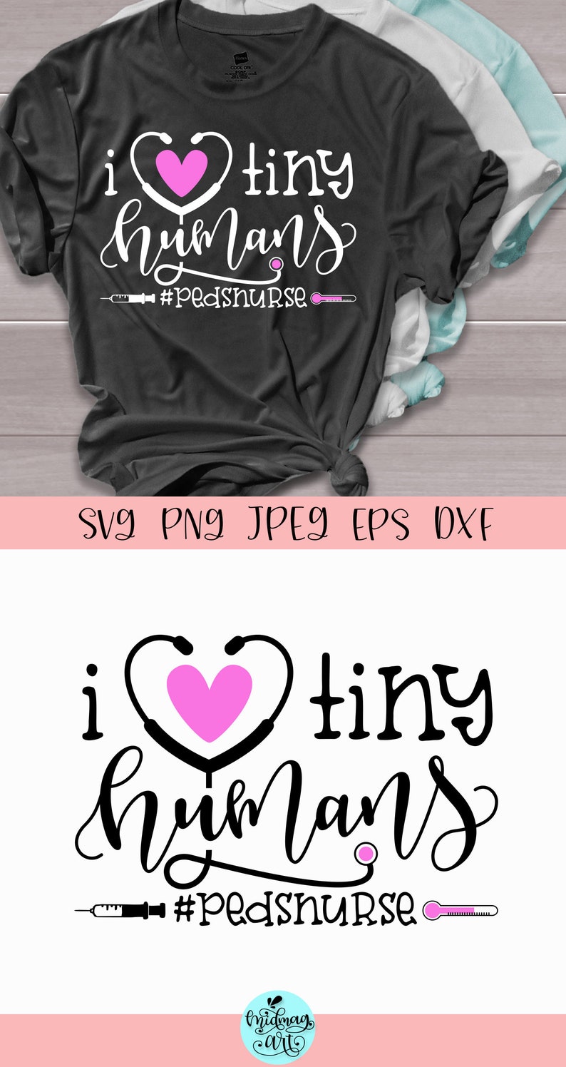 Download I love tiny humans svg peds nurse svg pediatric nurse svg | Etsy