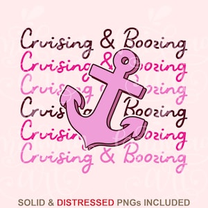 Cruisin&#39; and Boozin&#39; SVG PNG, Summer Vacay 2023, Booze Cruise, Cruise Shirt, Couples Cruise Shirt, Funny Svg, Silhouette, Cricut, Png, Dxf