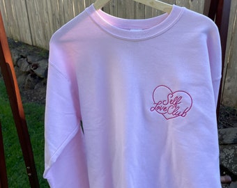Embroidered Self Love Club Sweatshirt