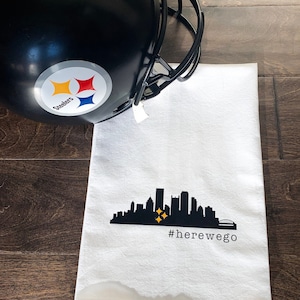 Pittsburgh Skyline Steelers Tea Towel, Here We Go, Black and Gold, Steelers Fan, City of Pittsburgh, Steelers Gift, Pittsburgh Decor, Yinz