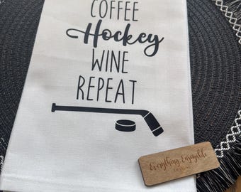 Hockey Flour Sack Tea Towel, Coffee Wine Repeat, Hostess Gift