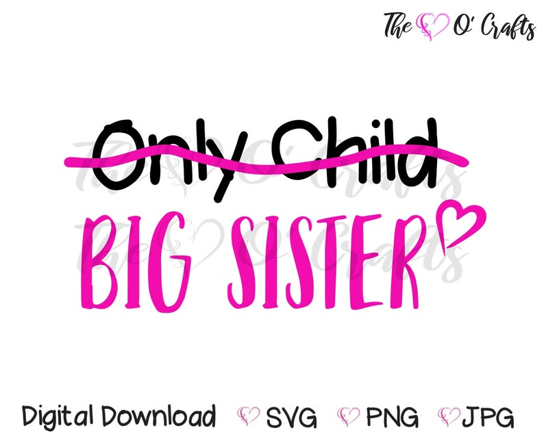 Download Only Child Big Sister SVG Pregnancy Announcement SVG Big ...