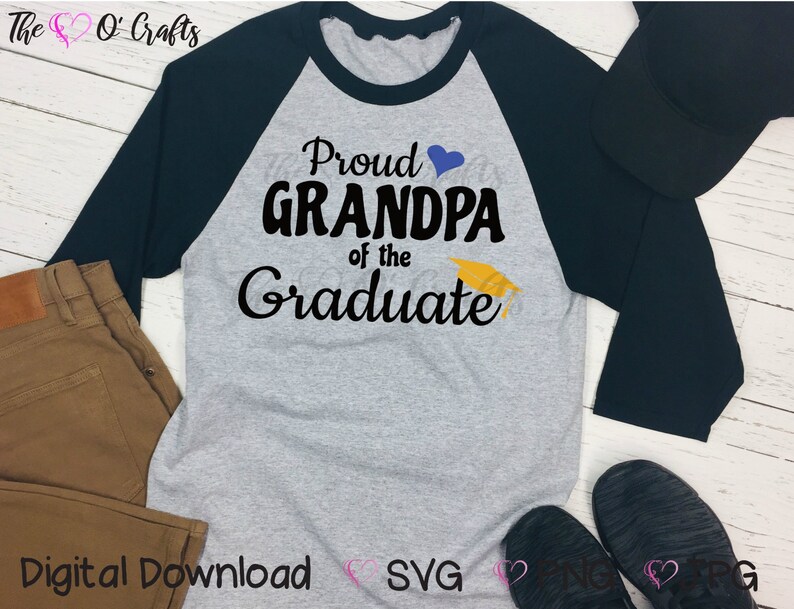 Class of 2019 Svg Png Jpg Proud Grandpa of the Graduate SVG Grad 2019 SVG Graduation SVG 2019 Grad Tshirt cut file