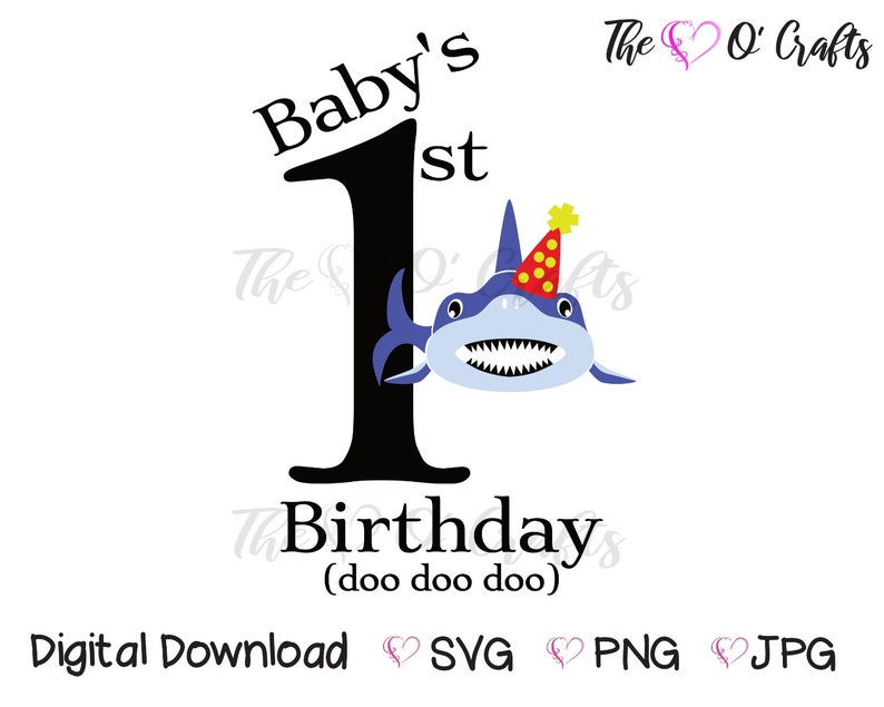 Download Baby Shark Png Jpg Baby Shark 1st Birthday Svg Baby S First Birthday Svg Birthday Onesie Cut File Clip Art Art Collectibles Commentfer Fr