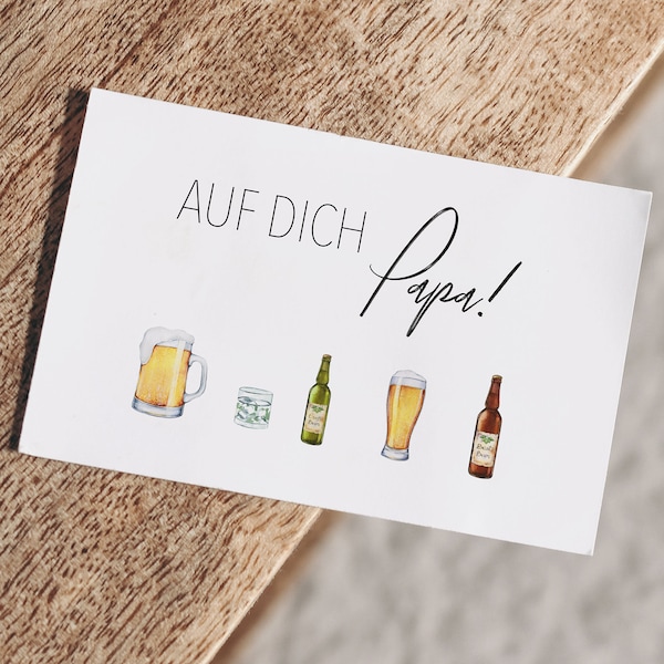 Postkarte "Auf Dich Papa!" | Vatertag, Geschenkidee, Grußkarte, Geburtstag, Bier