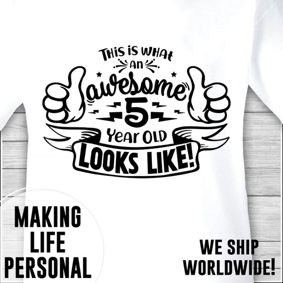 This Is What An Awesome 5 Year Old Looks Like Boys Birthday Etsy