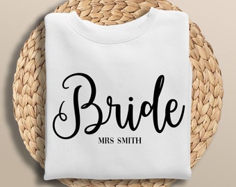 Bride Mrs Surname Sweatshirt Jumper Bride Sweater Wedding Gift Wedding Gift Hen Party Outfit Newly Engaged Gift