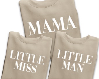 Mama Sweatshirt Little Man Jumper Little Miss Sweather Mother's Day Gift, Mummy Birthday Gift, New Mum Gift