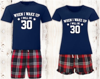 Personalised Birthday Pajamas: When I Wake Up I Will Be 30 Pyjamas Add Any