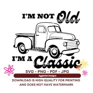 SVG I'm a Classic - EASY To Make Shirt für Vatertag, Papa, Opa, digitaler Download svg png jpg pdf – Cricut – Silhouette – Aufbügeln