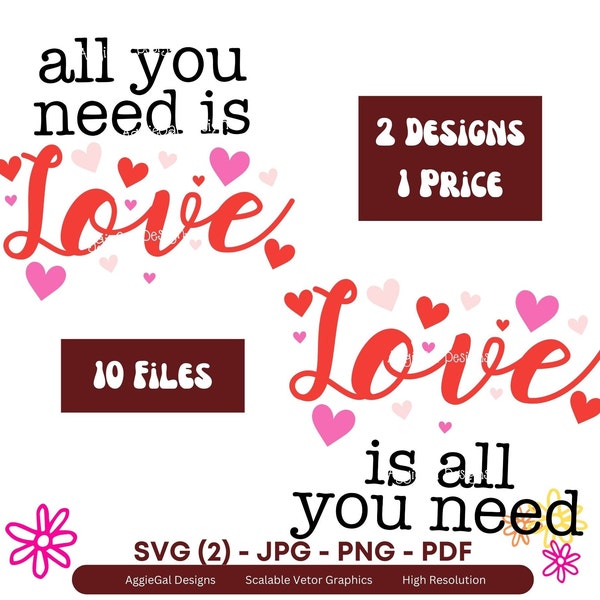 Love Duo SVG Bundle - All You Need is Love & Love is All You Need - DIY Cut Files for Couples, Friends, and Lovers. Easy DIY