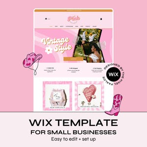 May include: A pink Wix template design for small businesses, featuring a website mockup with the words "Vintage Style." The image includes illustrations of a cowboy hat, a cowboy boot, and a heart-shaped box.