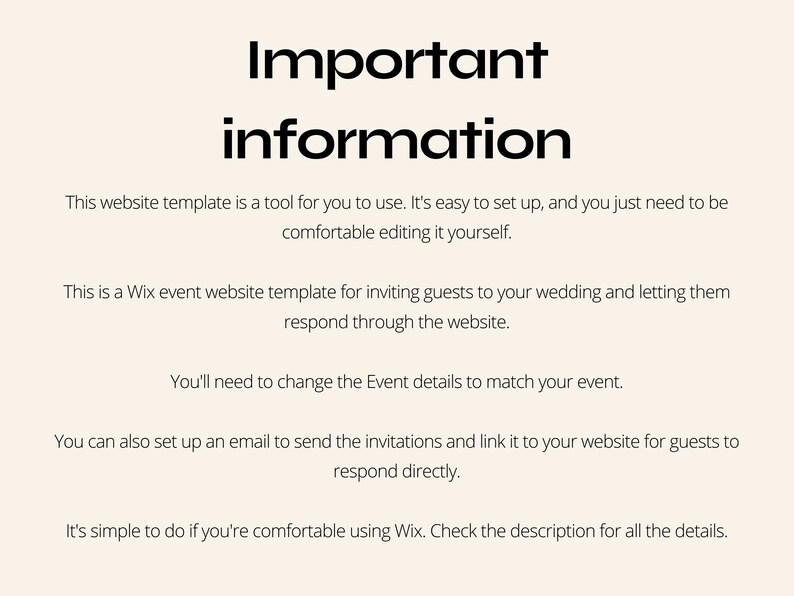 May include: Important information text on a white background. The text explains that this website template is easy to use and customize for a wedding event. It also mentions that you can set up an email to send invitations and link it to the website.