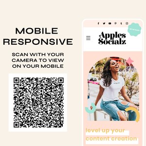 May include: A digital graphic featuring a QR code with the text MOBILE RESPONSIVE SCAN WITH YOUR CAMERA TO VIEW ON YOUR MOBILE. To the right, a mobile phone interface displays the Apples Socialz website with a photo of a person and the text level up your content creation.