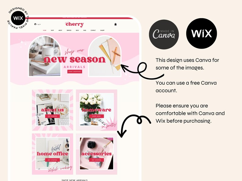 May include: A website design with a pink and white color scheme. The website features the word "cherry" in a script font. The design includes sections for "shop our new season arrivals", "about us", "homeware", "home office", and "accessories". The design uses Canva and Wix.
