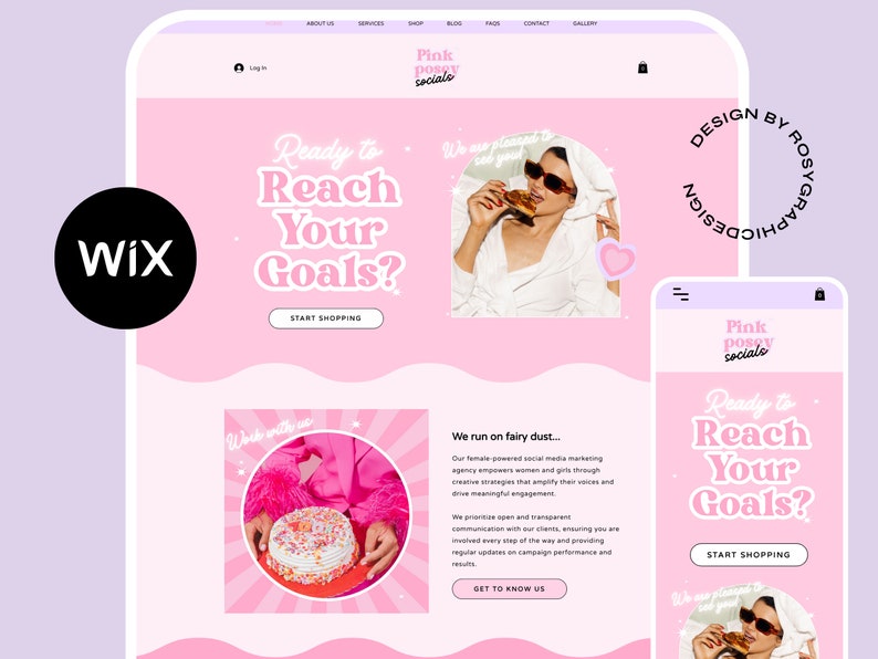 May include: Pink Posy Sociale website homepage featuring the text "Ready to Reach Your Goals?" and a call to action button labelled "Start Shopping". The website is designed in a pink and white colour scheme with a playful and feminine aesthetic.