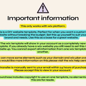 May include: Important information about a DIY website template for the Wix platform. The text explains that the template is for a custom website, can be used as a base for a new website, and includes copyright for one template.