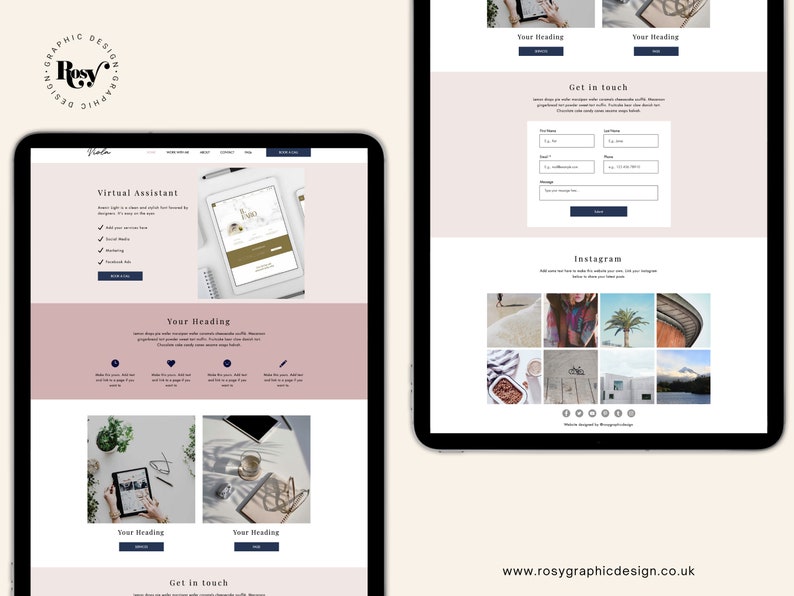 May include: A website homepage for a virtual assistant business called "Rosy Graphic Design". The website features a pink and white color scheme with a modern design. The homepage includes a section about the virtual assistant services offered, a section to get in touch, and a section showcasing recent Instagram posts.