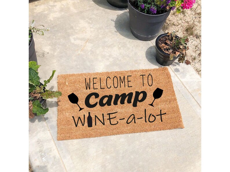 Wine A Lot Doormat Camper Doormats Camping Wine Camping Coir Doormat Camper Decor Wine Camper Doormat Camp Wine a Lot Doormat