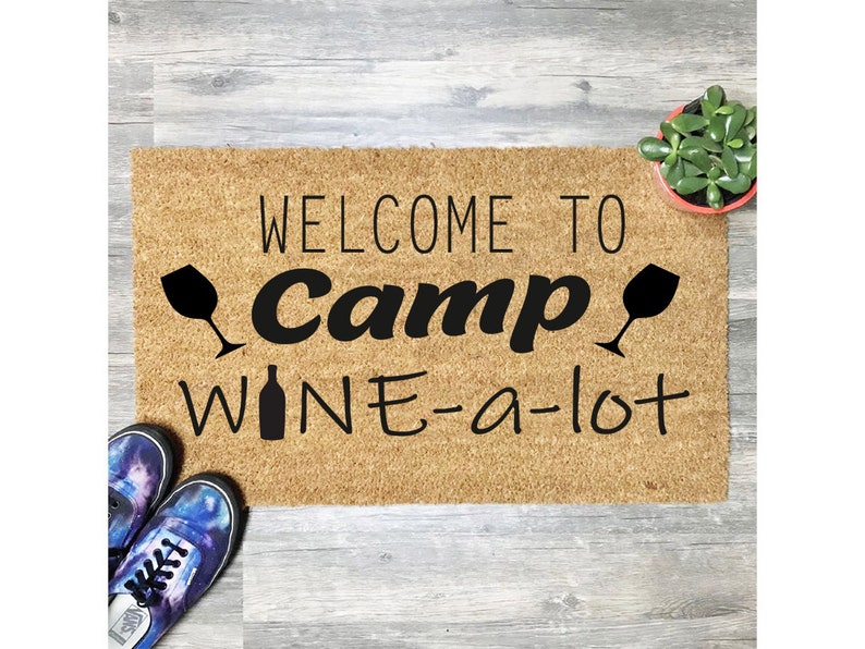 Wine A Lot Doormat Camper Doormats Camping Wine Camping Coir Doormat Camper Decor Wine Camper Doormat Camp Wine a Lot Doormat