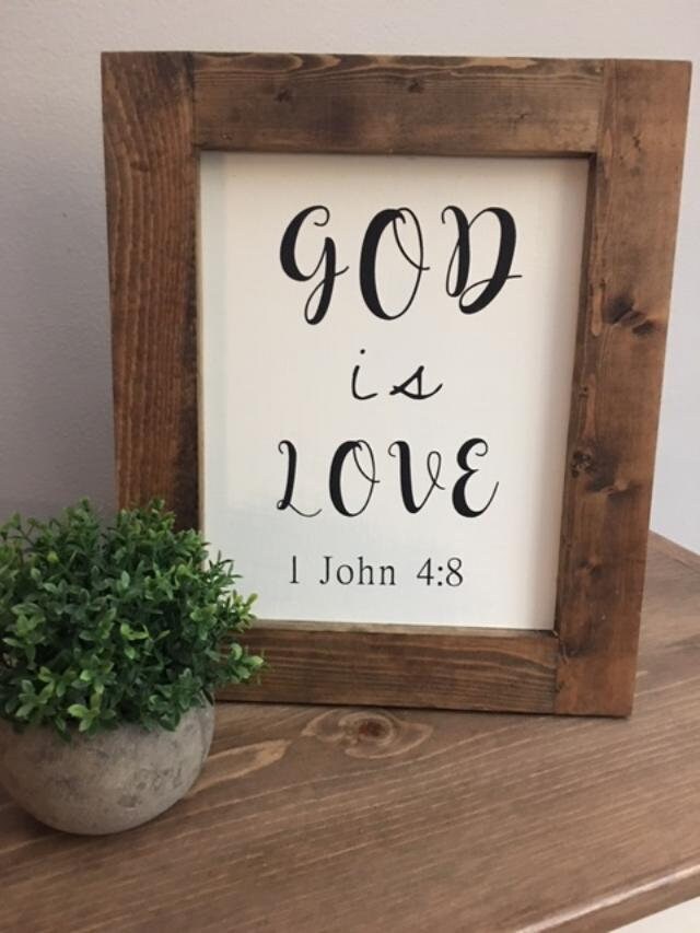 God Is Love Bible Quote Wood Framed Farmhouse Signs | Etsy