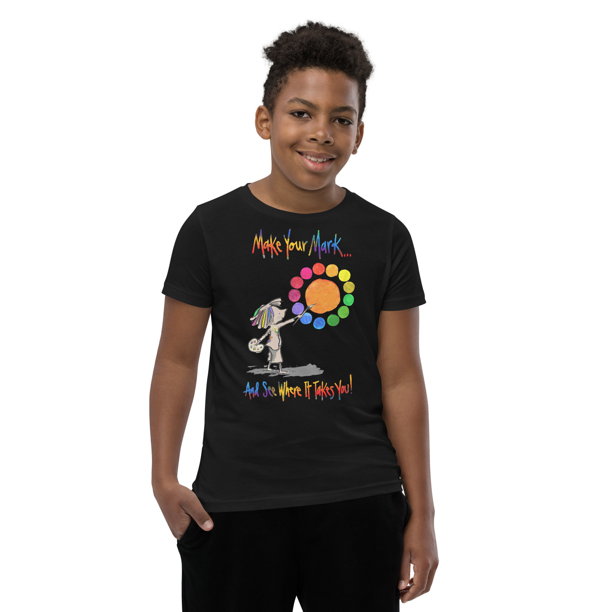 Make Your Mark And See Where It Takes You T-Shirt Make Your Mark And See Where It Takes You T-Shirt