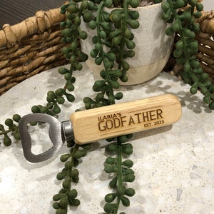 Godfather Personalised Bottle Opener, Gift for him, will you be my godfather, godparent gifts, godparent idea, laser engraved,useful gifting