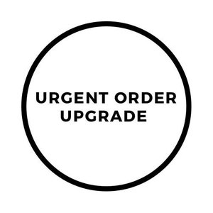 May include: A black and white circle with the text "URGENT ORDER UPGRADE" inside.