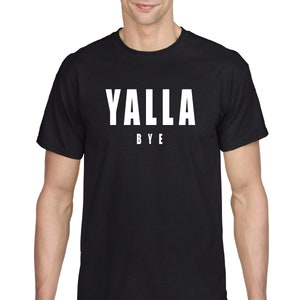 Funny Israeli Israel Fashion Hebrew Burekas Yalla Bye Tee T-shirt Shirt Black T-shirt white design
