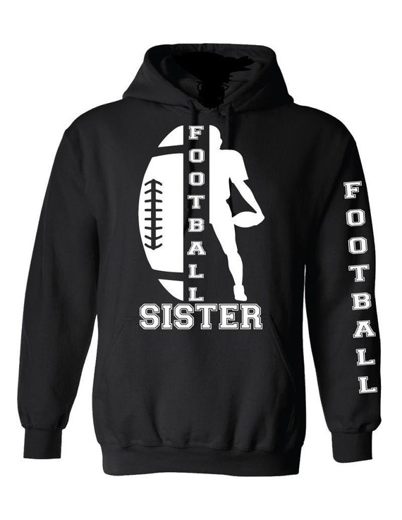 Football Hoodie for Sister White Design Hooded Sweatshirt Etsy