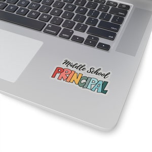 Principal Sticker, Cute Sticker for Principals, Principal Gifts, Middle School Principal Sticker, Graduation Gift, Laptop Sticke