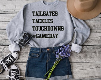 Tailgates, Tackles, Touchdowns Game Day Crewneck Sweatshirt | Fussball Crewneck | Fußball Mama | Gameday Sweatshirt